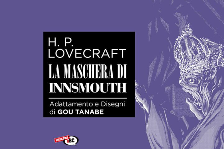 H.P. Lovecraft La maschera di Innsmouth di Gou Tanabe 1
