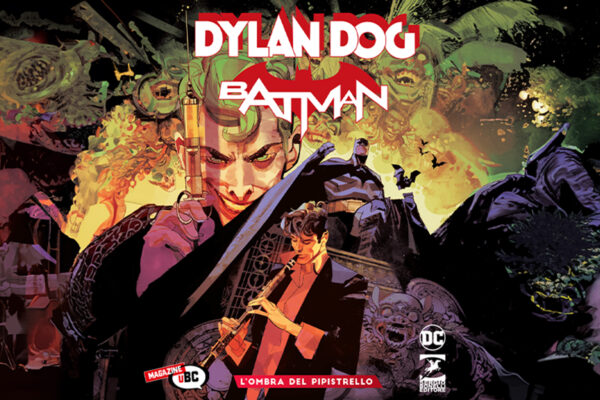 Dylan Dog e Batman: L’ombra del pipistrello
