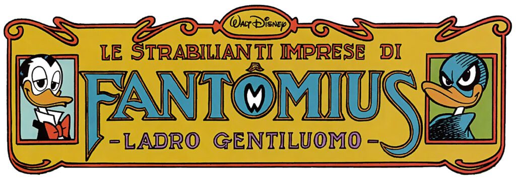 Le strabilianti imprese di Fantômius - ladro gentiluomo