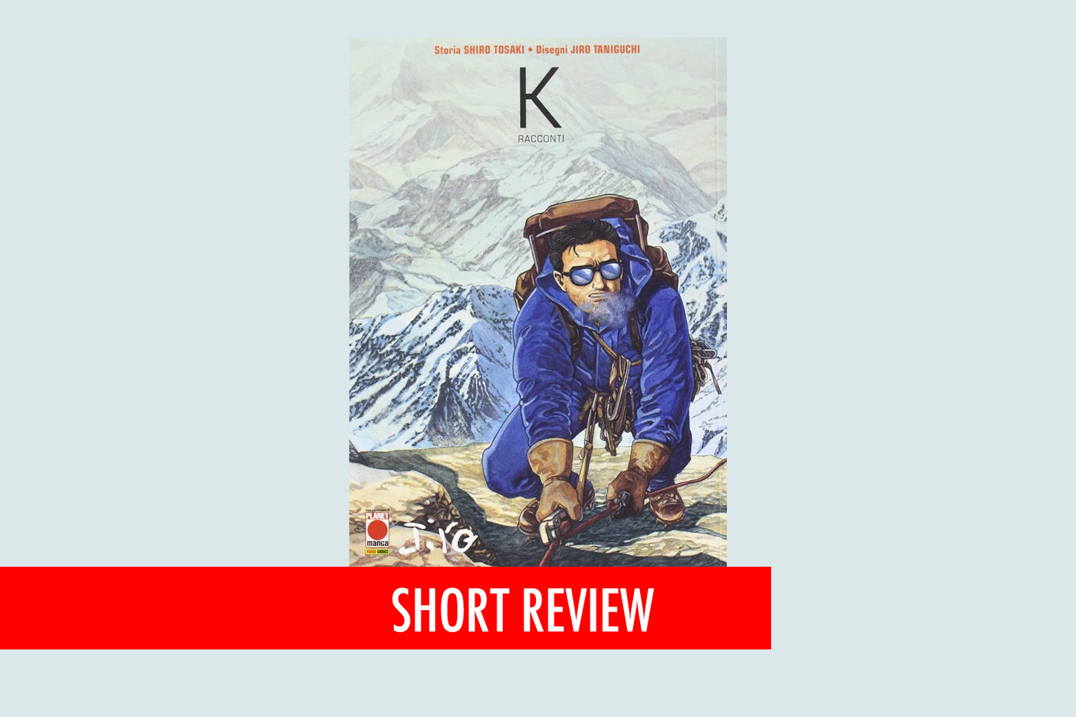 K Racconti di Shiro Tosaki e Jiro Taniguchi 2
