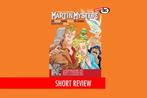 Martin Mystere Speciale n.40 La storia Mysteriosa del Mondo parte 1 jpg