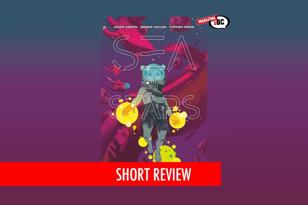 Sea of Stars di Jason Aaron e Dennis Hallum jpg