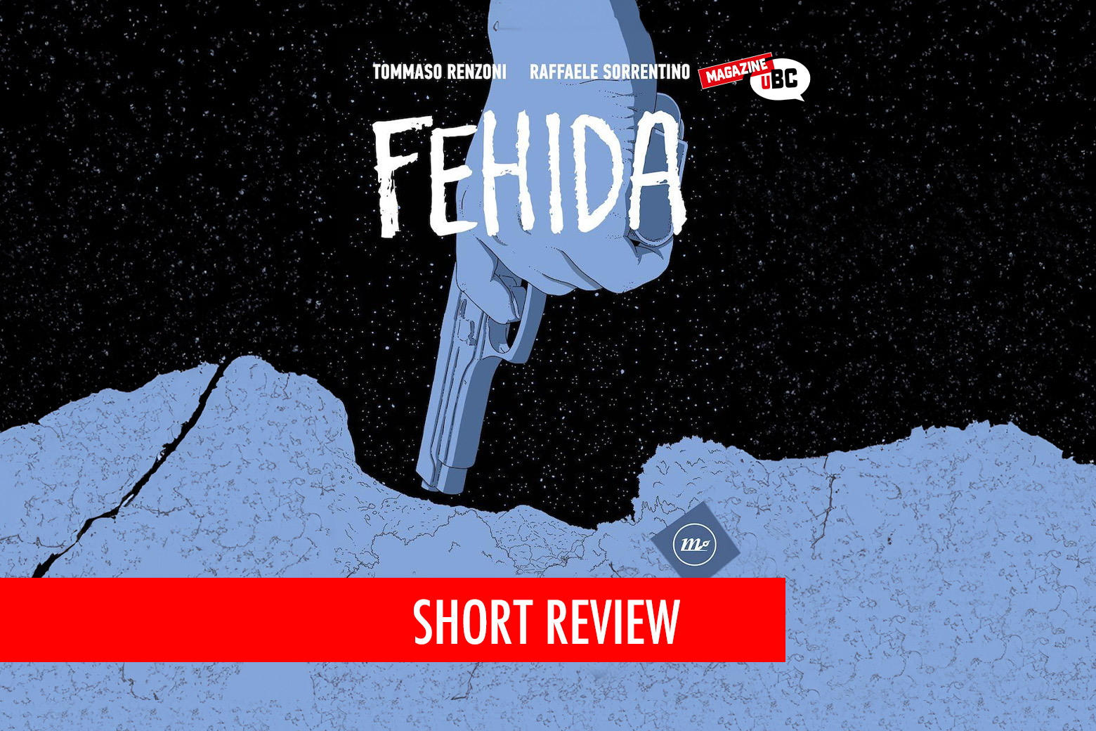 Fehida di Tommaso Renzoni e Raffaele Sorrentino