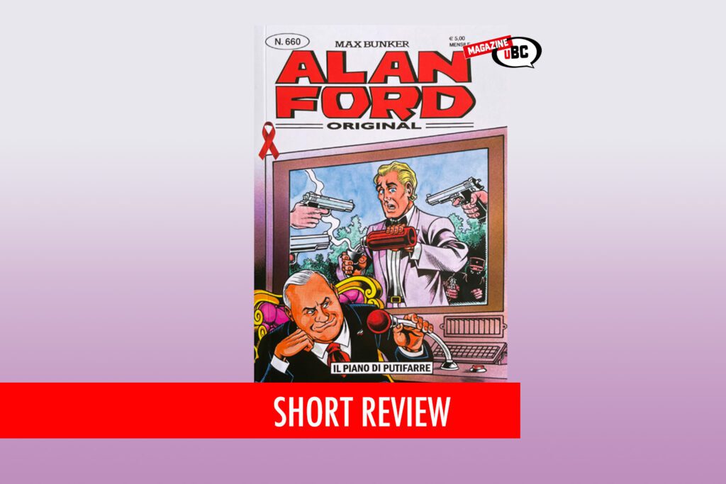 Alan Ford Original n. 660 Il piano di Putifarre