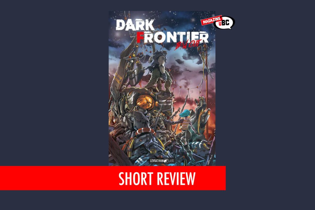 Dark Frontier di Massimo Rosi Luca Panciroli e Lorenzo Re