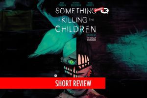 Something is Killing The Children 6