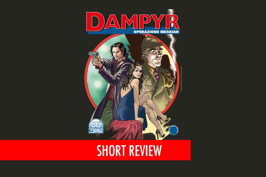 Dampyr n.256 Operzione Messiah