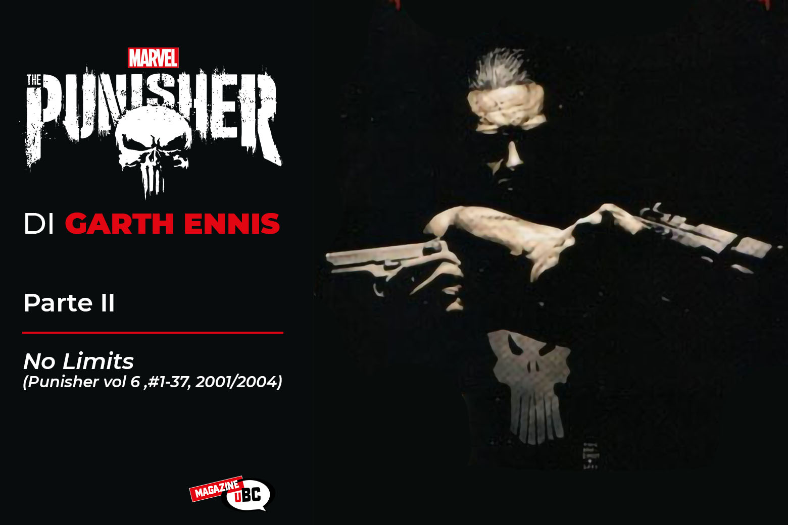 Il The Punisher di Garth Ennis. Parte II