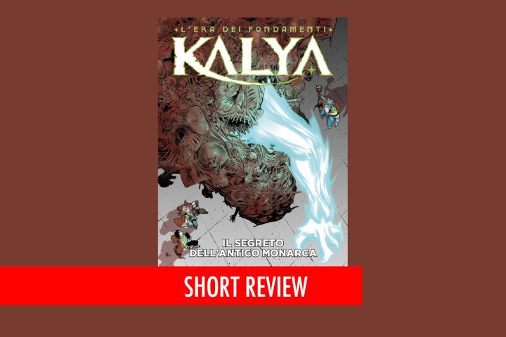 Kalya n.26 Il Segreto dellantico monarca