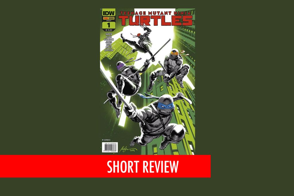 Teenage Mutant Ninja Turtles n.1 di Jason Aaron Chris Burnham e Joelle Jones