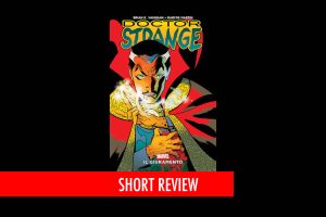 Doctor Strange Il Giuramento di Brian Vaughan e Marcos Martin