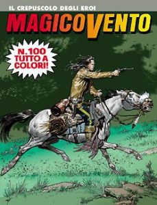 Copertina di Magico Vento n. 100