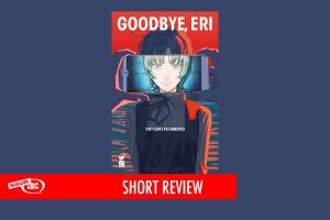 goodbye eri