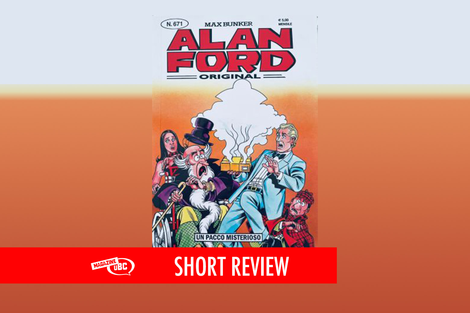 Alan Ford Original n. 671 “Un pacco misterioso”