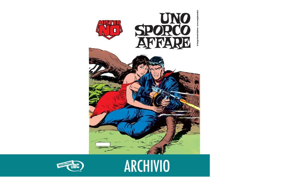 mister no 16 uno sporco affare