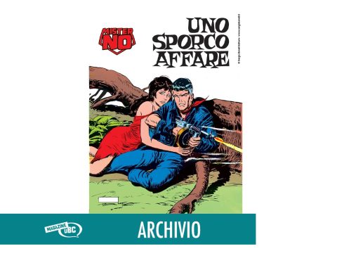 mister no 16 uno sporco affare