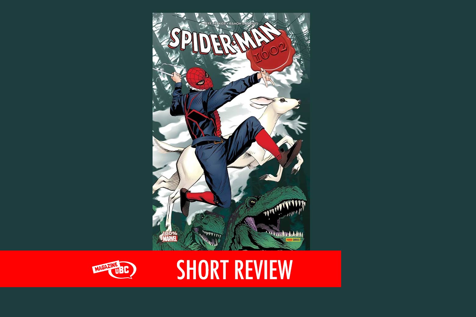 “1602 Il ragno” di Parker e Rosanas