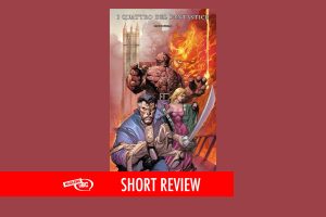 “1602 i Quattro del Fantastick” di David & Alixe