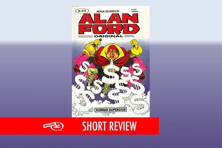 Alan Ford Original n. 672 “Hurrah Superciuk”
