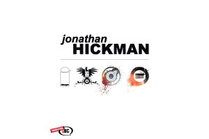 Jonathan Hickman gli esordi