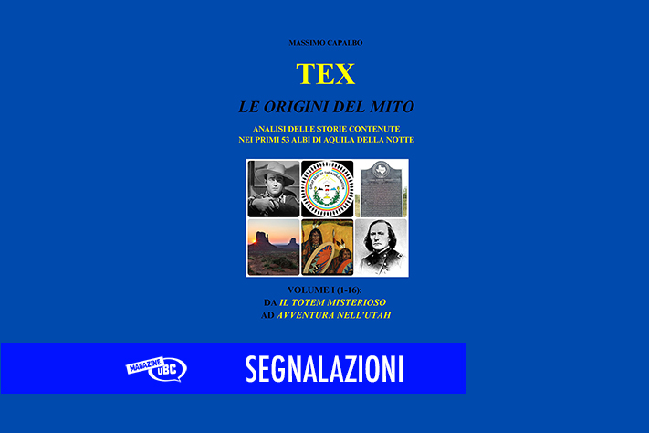 Tex. Le origini del mito