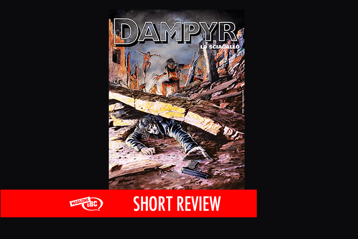 Dampyr n.307 Lo sciacallo”