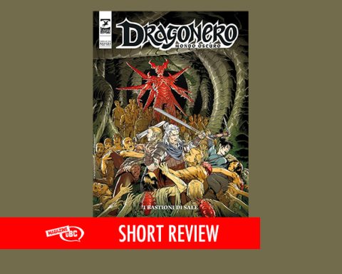 Dragonero Mondo Oscuro n.28 I bastioni di sale