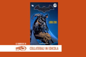 Batman La Leggenda - Panoramica collaterali Bonelli