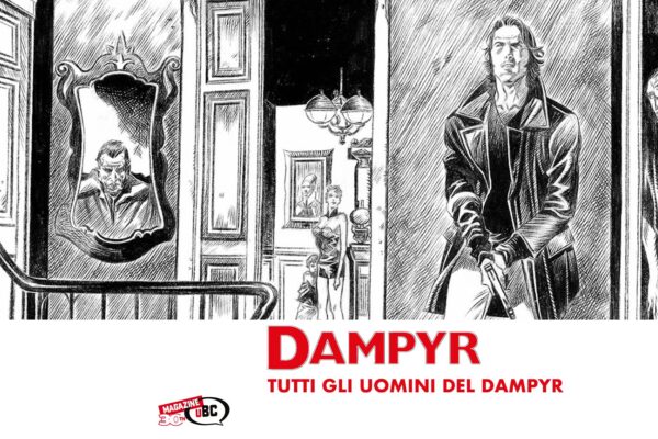 Tutti gli uomini del Dampyr