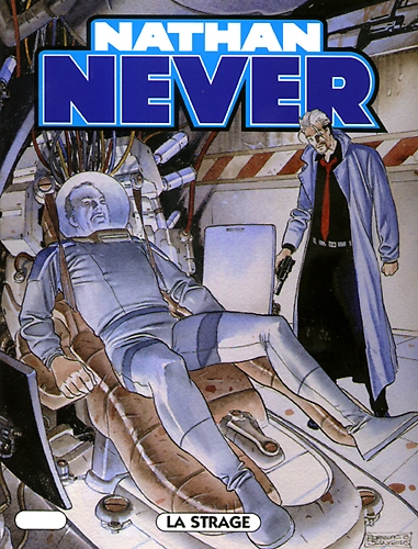 Copertina di Nathan Never n. 152 “La strage”