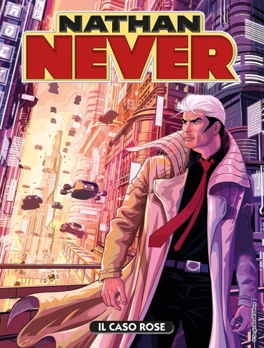 Copertina di Nathan Never n. 313 “Il caso Rose”